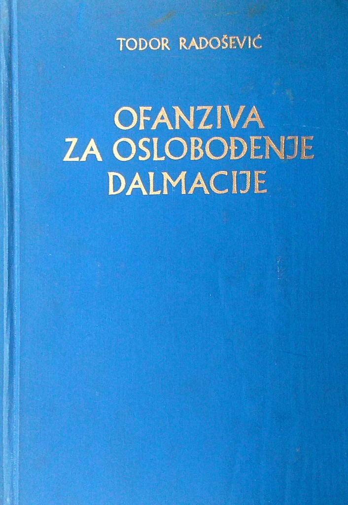 OFANZIVA ZA OSLOBOĐENJE DALMACIJE