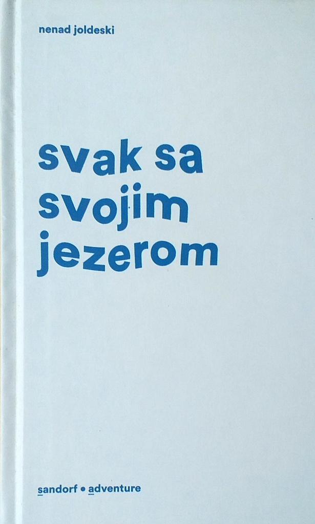 SVAK SA SVOJIM JEZEROM