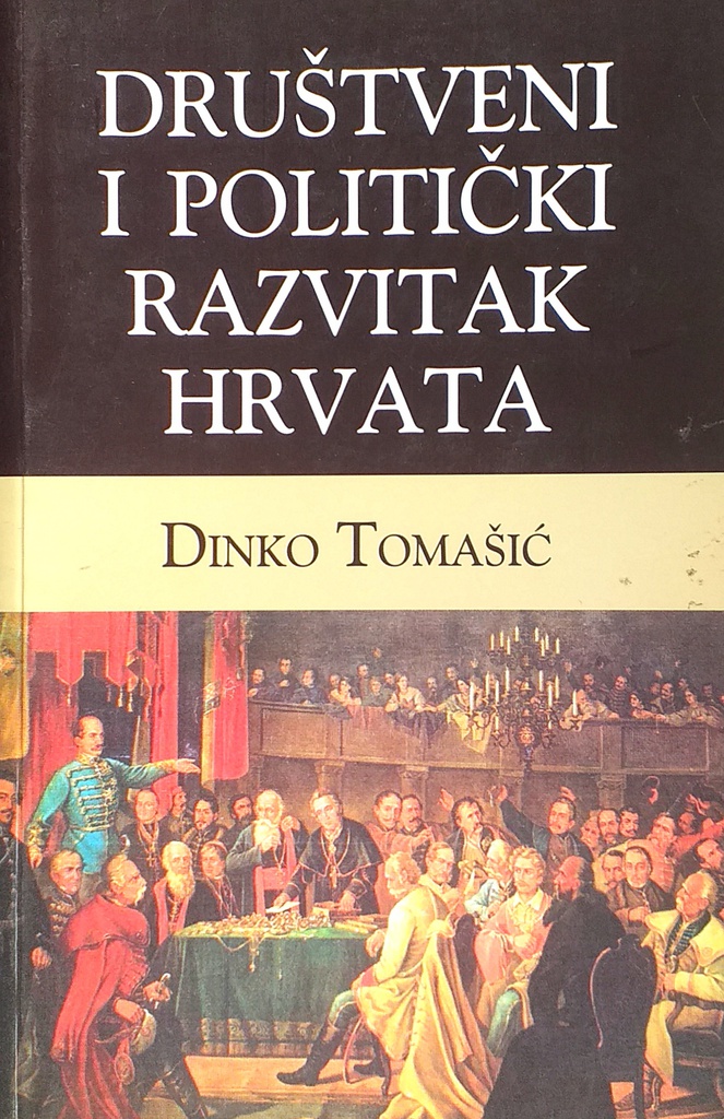 DRUŠTVENI I POLITIČKI RAZVITAK HRVATA