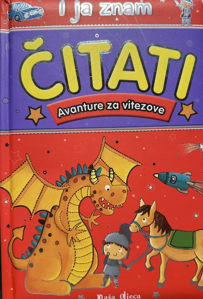 I JA ZNAM ČITATI - AVANTURE ZA VITEZOVE