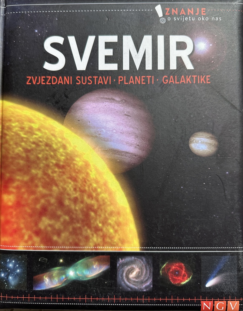 SVEMIR - ZVJEZDANI SUSTAVI - PLANETI - GALAKTIKE