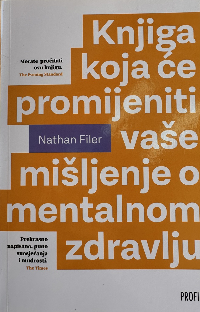 KNJIGA KOJA ĆE PROMIJENITI VAŠE MIŠLJENJE O MENTALNOM ZDRAVLJU