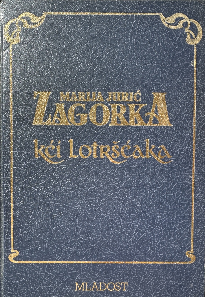 KĆI LOTRŠĆAKA