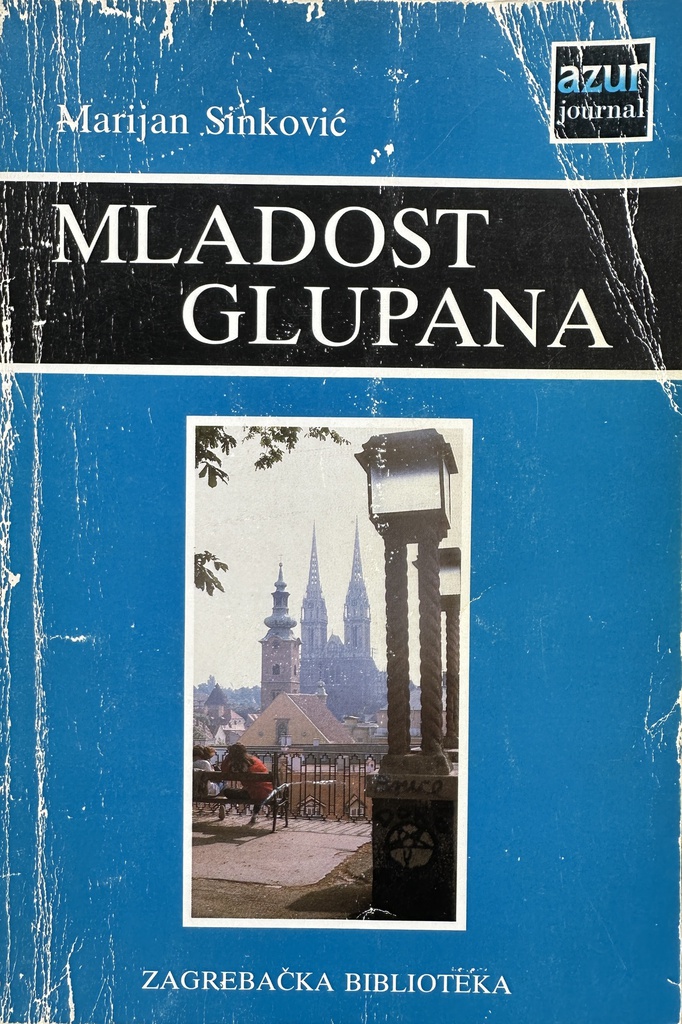 MLADOST GLUPANA