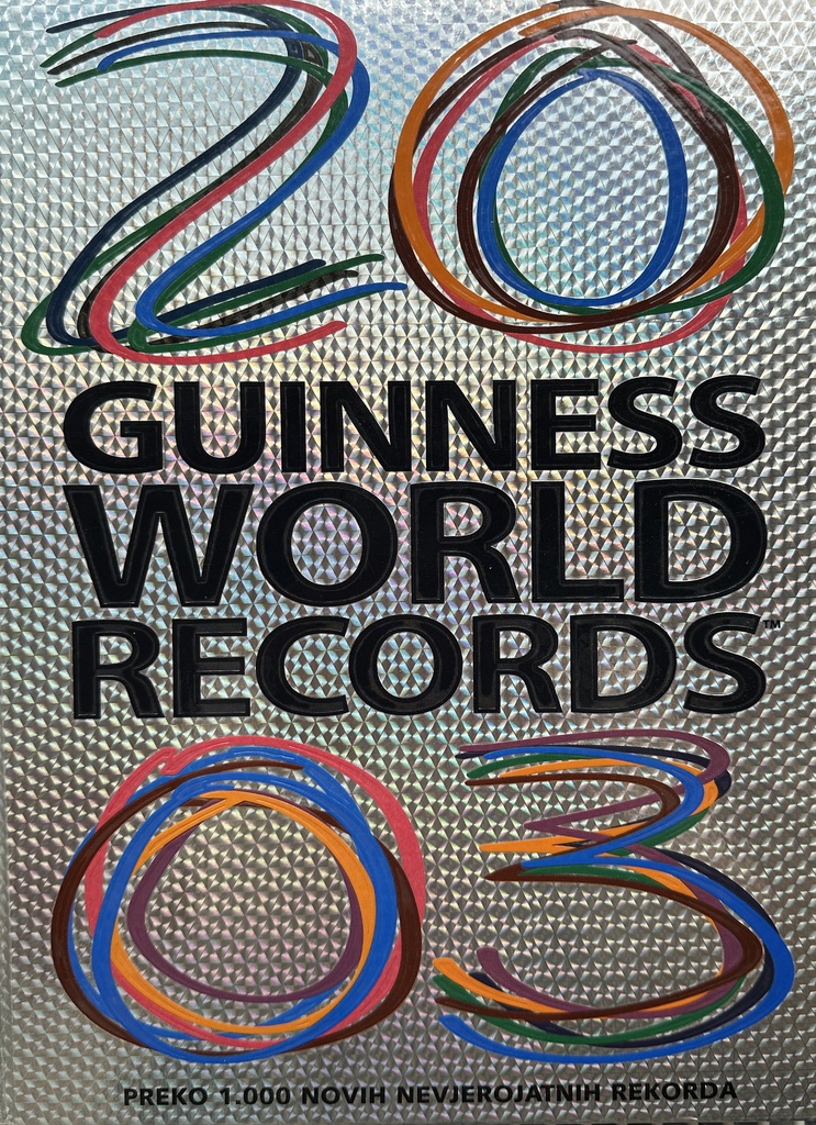 GUINNESS WORLD RECORDS 2003