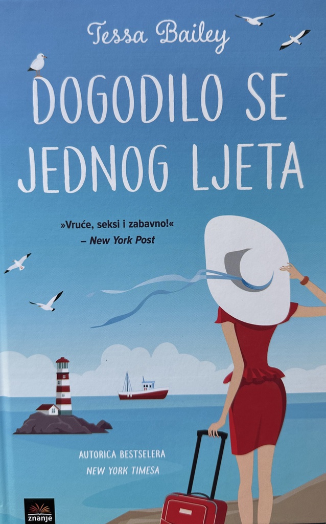 DOGODILO SE JEDNOG LJETA