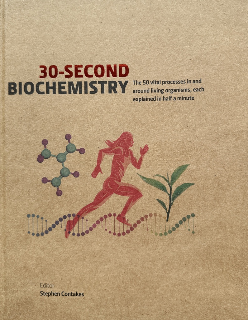 30 SECOND BIOCHEMISTRY