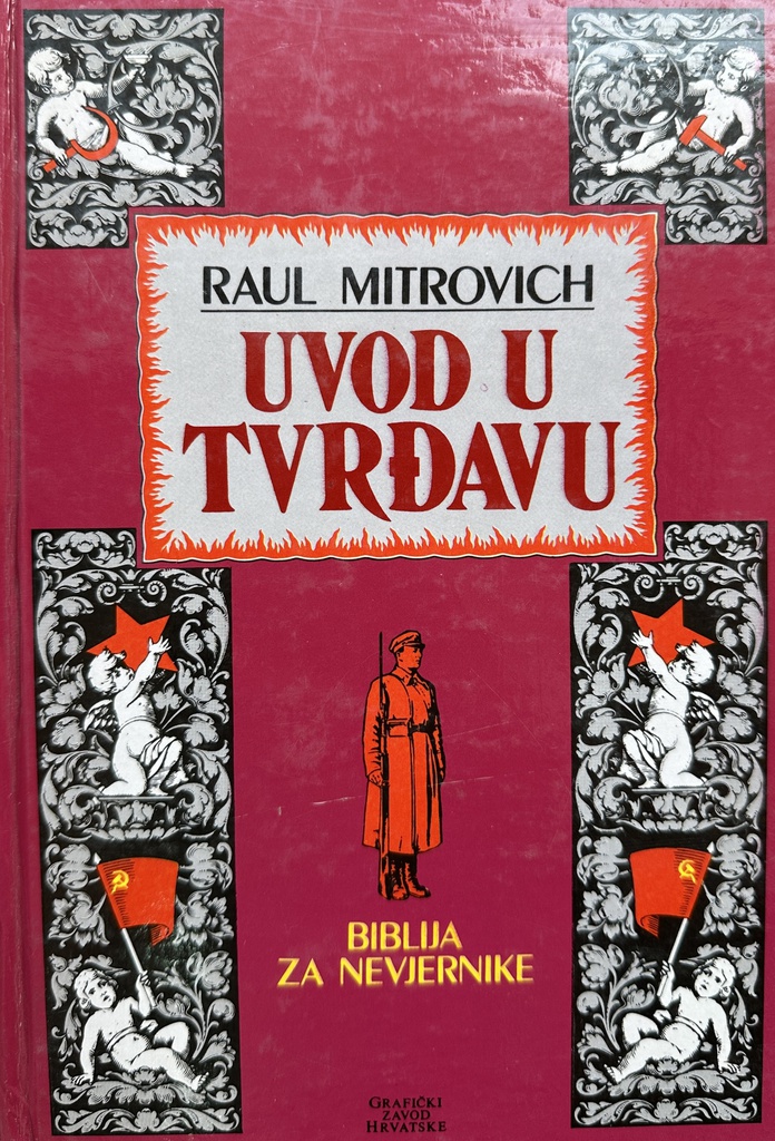 UVOD U TVRĐAVU (BIBLIJA ZA NEVJERNIKE)