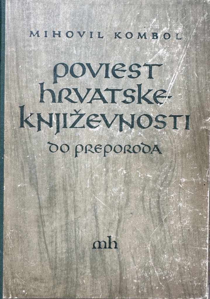 POVIEST HRVATSKE KNJIŽEVNOSTI DO PREPORODA