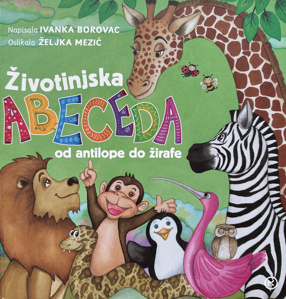 ŽIVOTINJSKA ABECEDA OD ANTILOPE DO ŽIRAFE