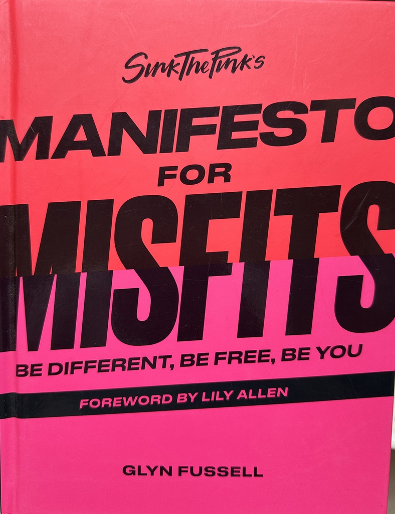 MANIFESTO FOR MISFITS