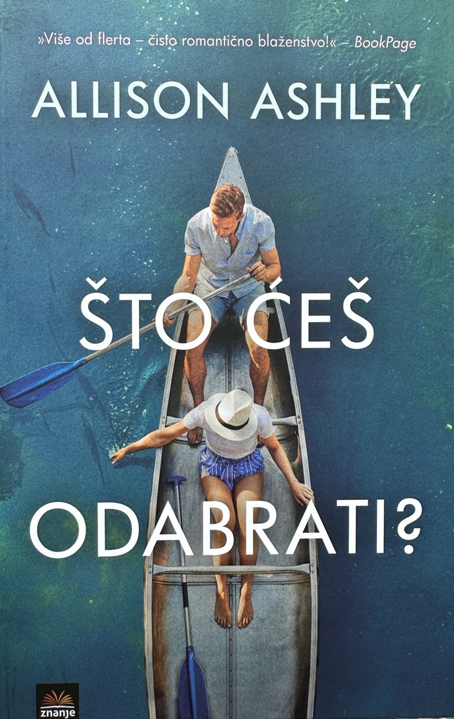 ŠTO ĆEŠ ODABRATI