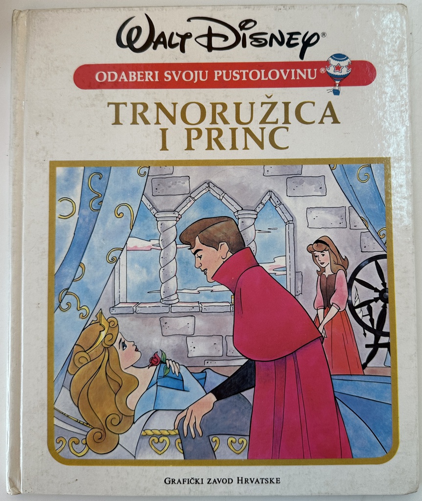 WALT DISNEY - TRNORUŽICA I PRINC