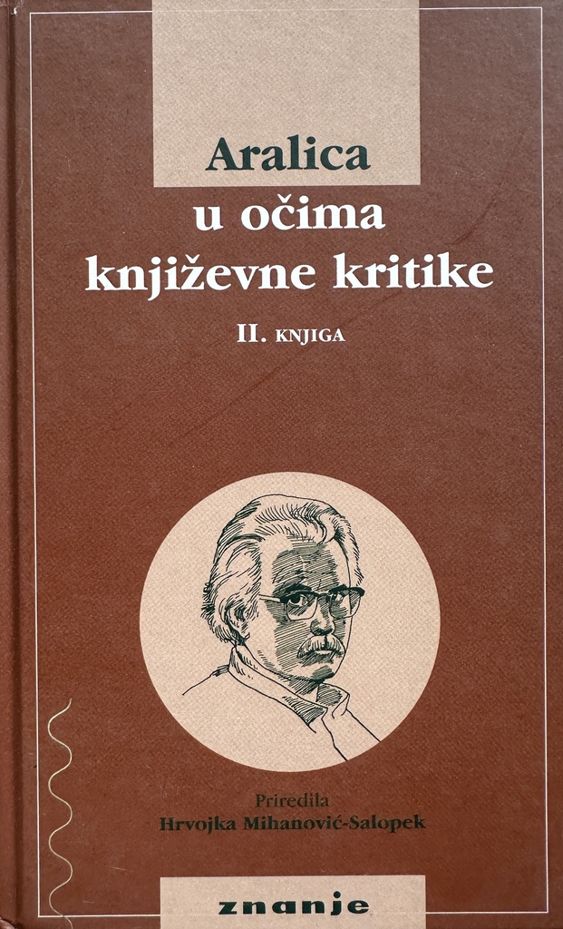 ARALICA U OČIMA KNJIŽEVNE KRITIKE 2.KNJIGA