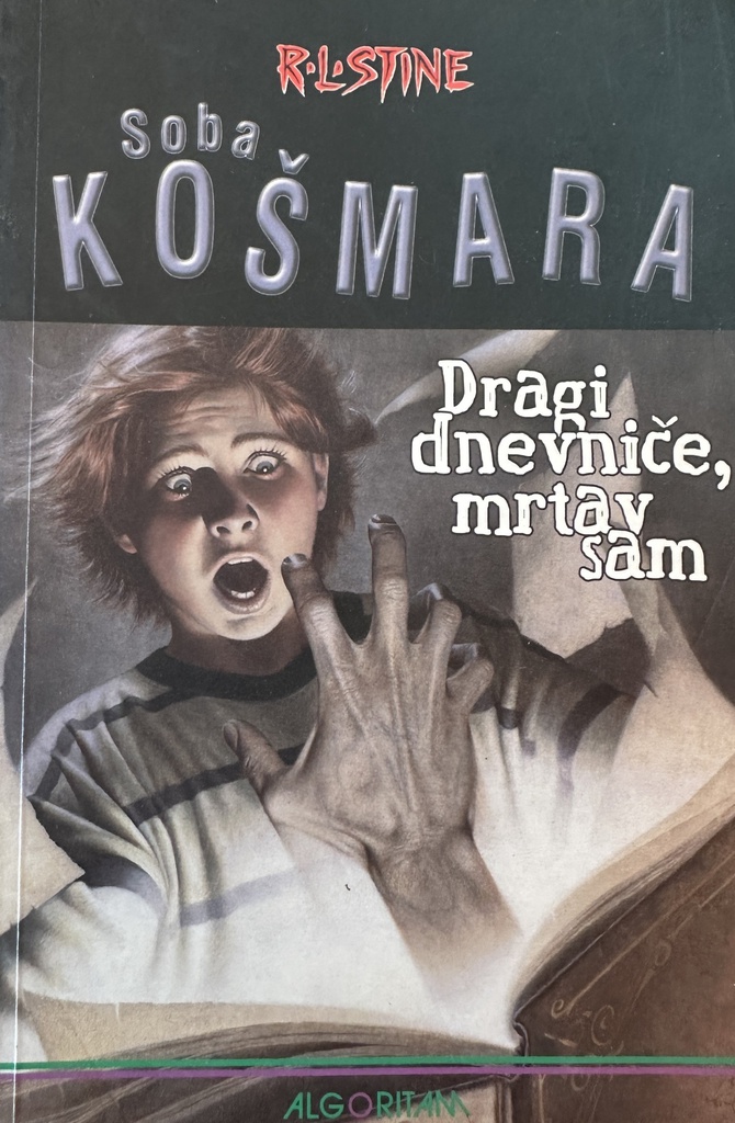 SOBA KOŠMARA - DRAGI DNEVNIČE , MRTAV SAM