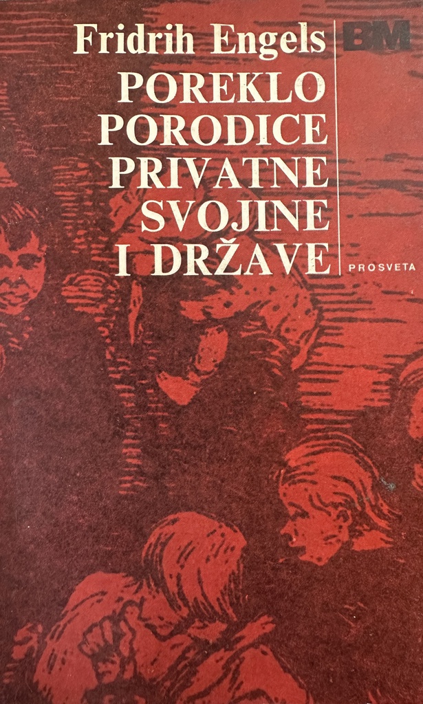 POREKLO PORODICE PRIVATNE SVOJINE I DRŽAVE