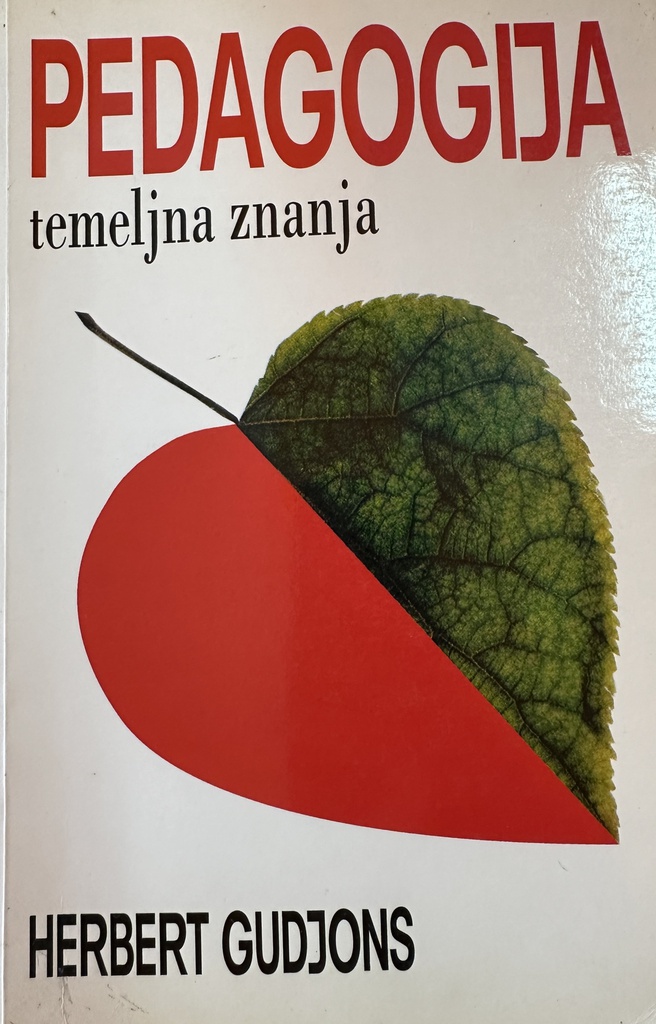 PEDAGOGIJA - TEMELJNA ZNANJA