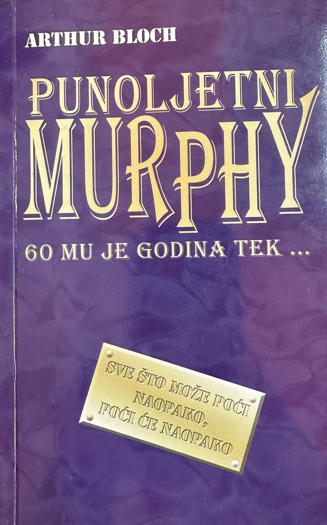 PUNOLJETNI MURPHY: 60 MU JE GODINA TEK