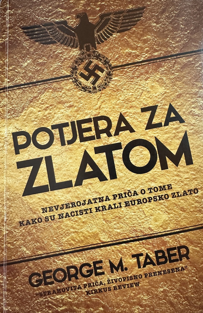 POTJERA ZA ZLATOM