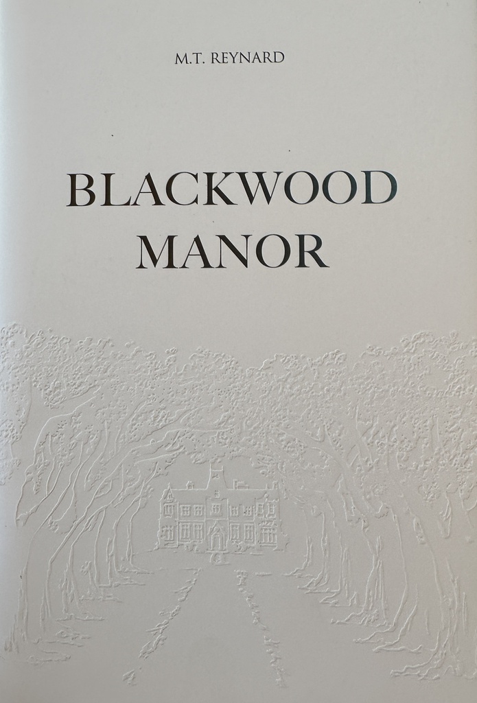 BLACKWOOD MANOR