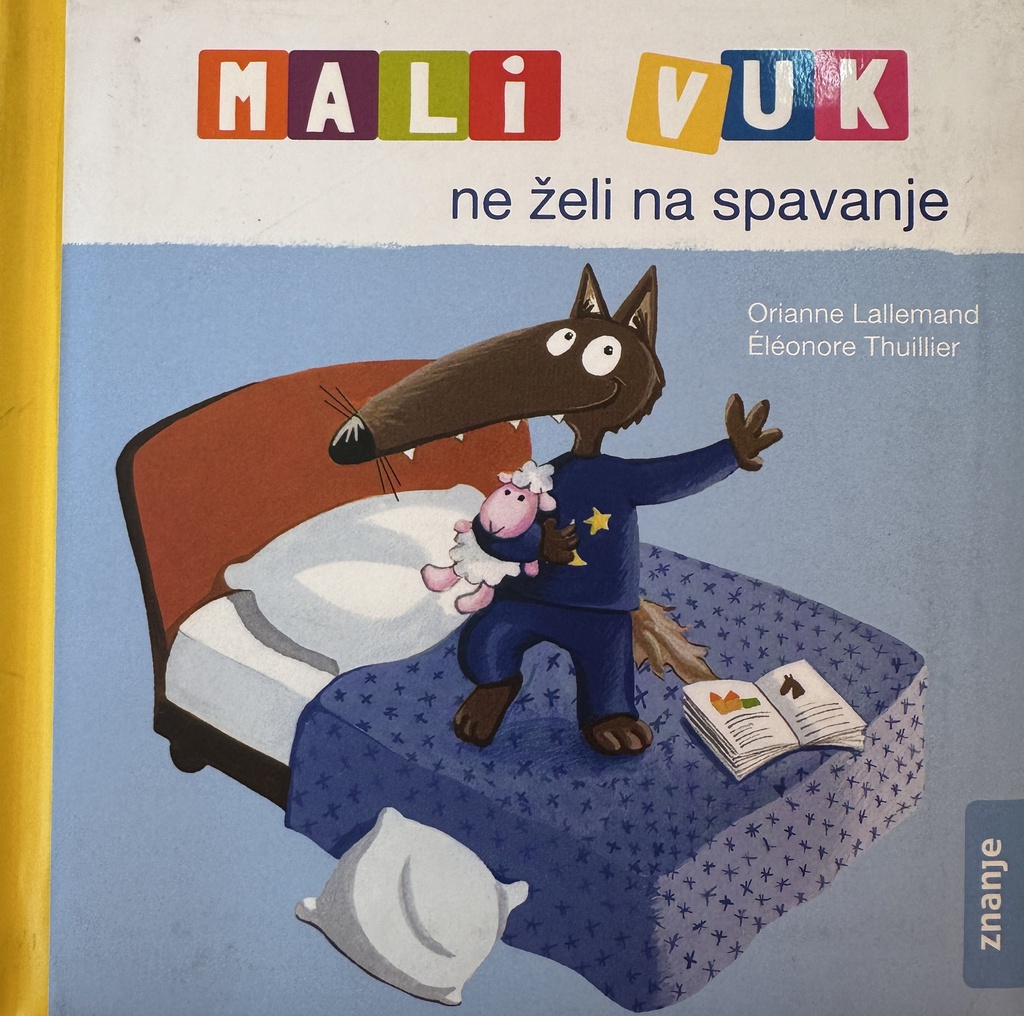 MALI VUK NE ŽELI NA SPAVANJE