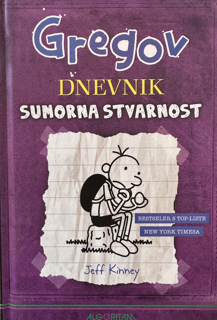 GREGOV DNEVNIK - SUMORNA STVARNOST