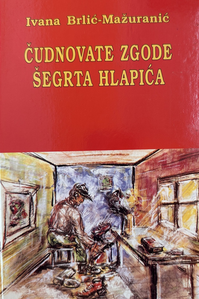 ČUDNOVATE ZGODE ŠEGRTA HLAPIĆA