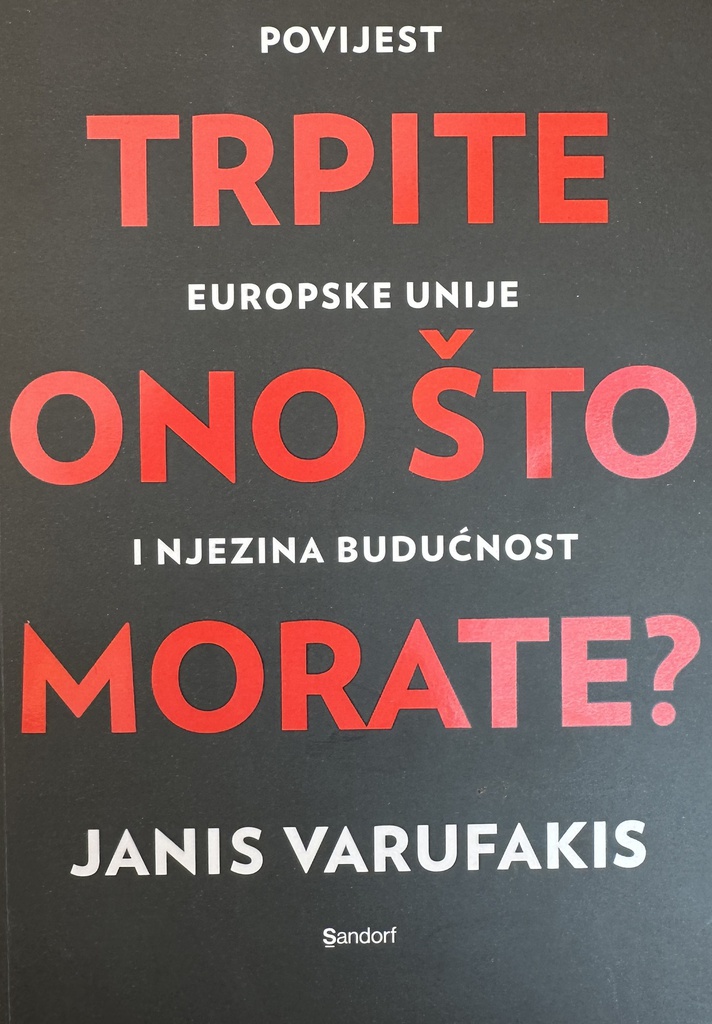 TRPITE ONO ŠTO MORATE