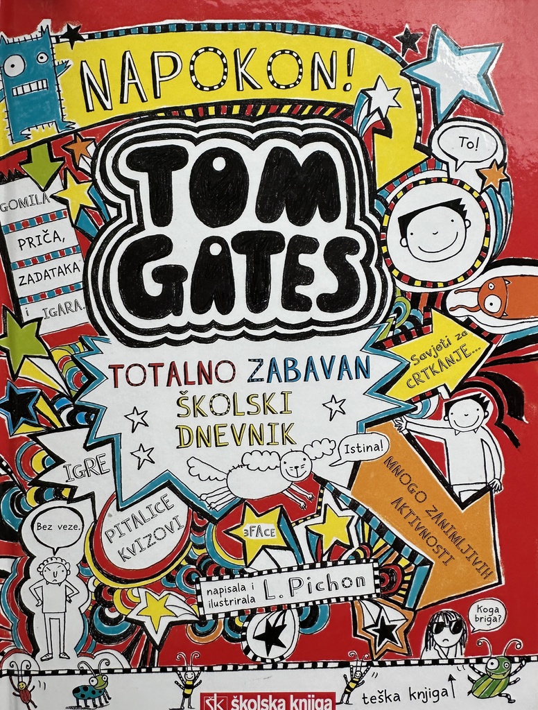 TOM GATES - TOTALNO ZABAVAN ŠKOLSKI DNEVNIK