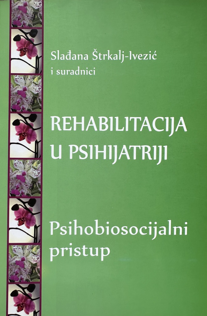 REHABILITACIJA U PSIHIJATRIJI