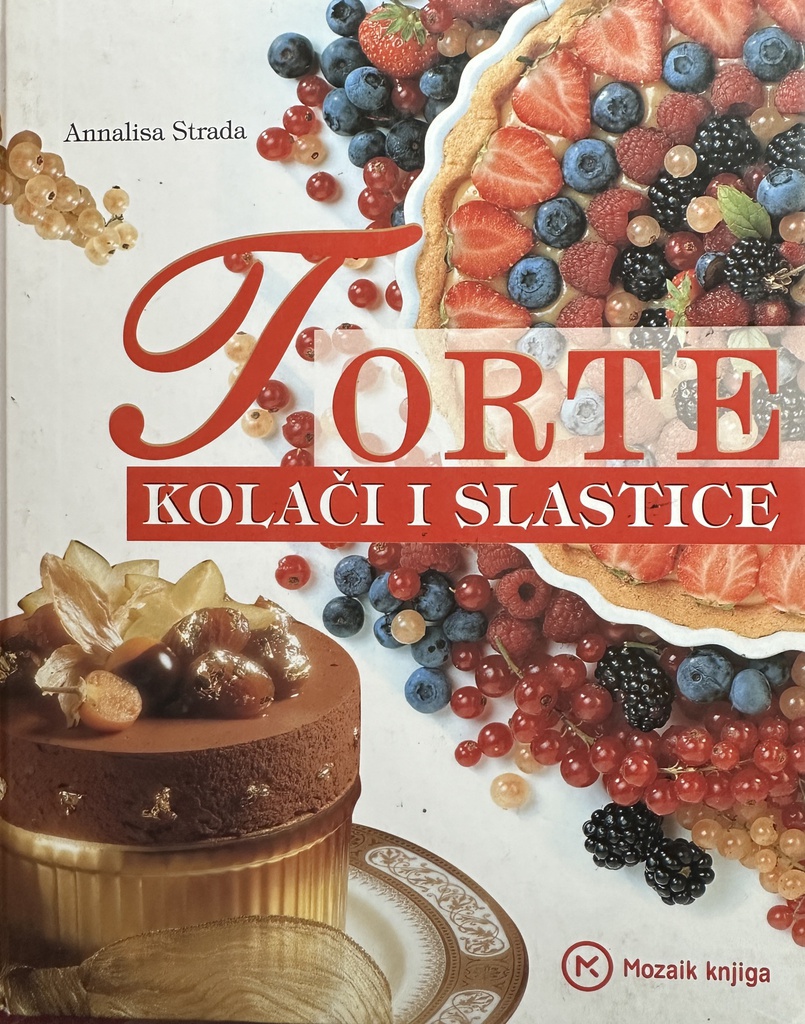 TORTE KOLAČI I SLASTICE