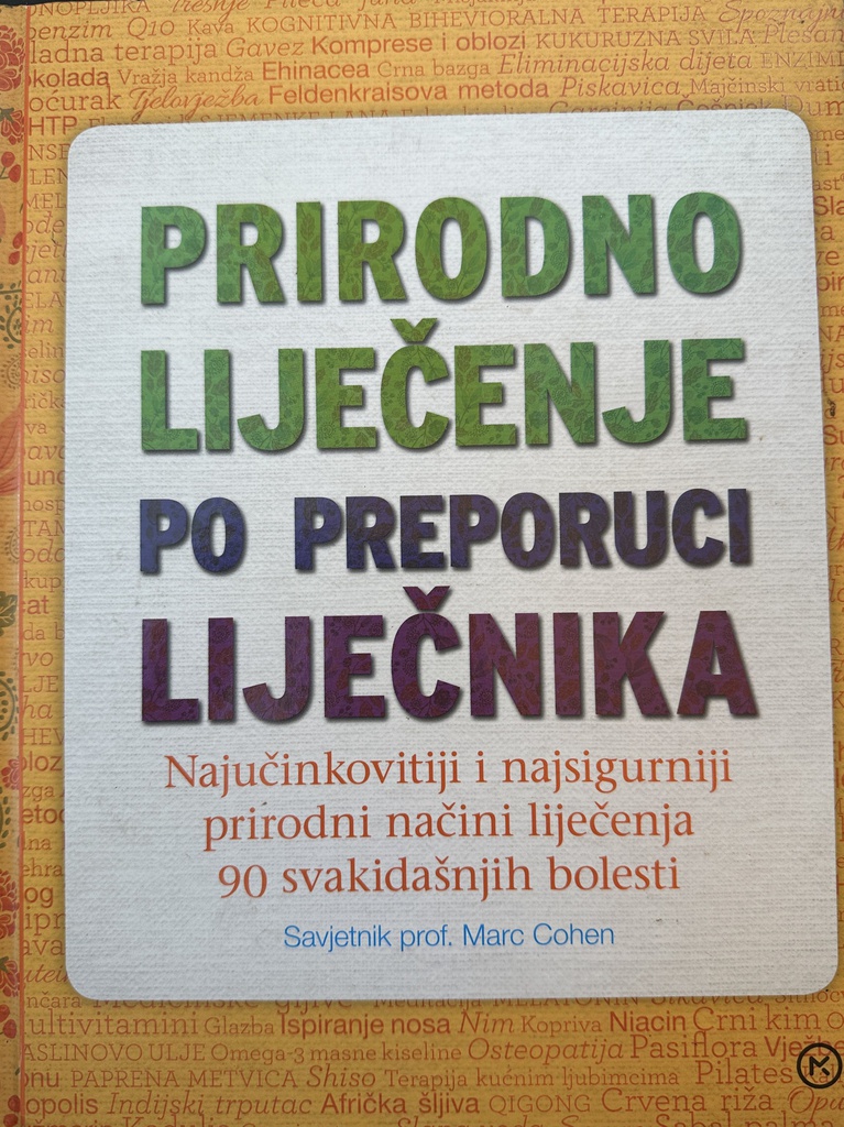 PRIRODNO LIJEČENJE PO PREPORUCI LIJEČNIKA