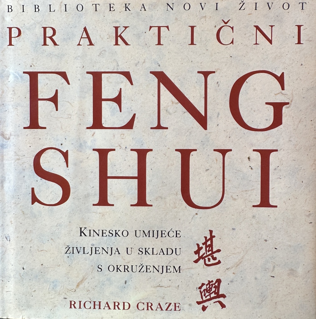 PRAKTIČNI FENG SHUI