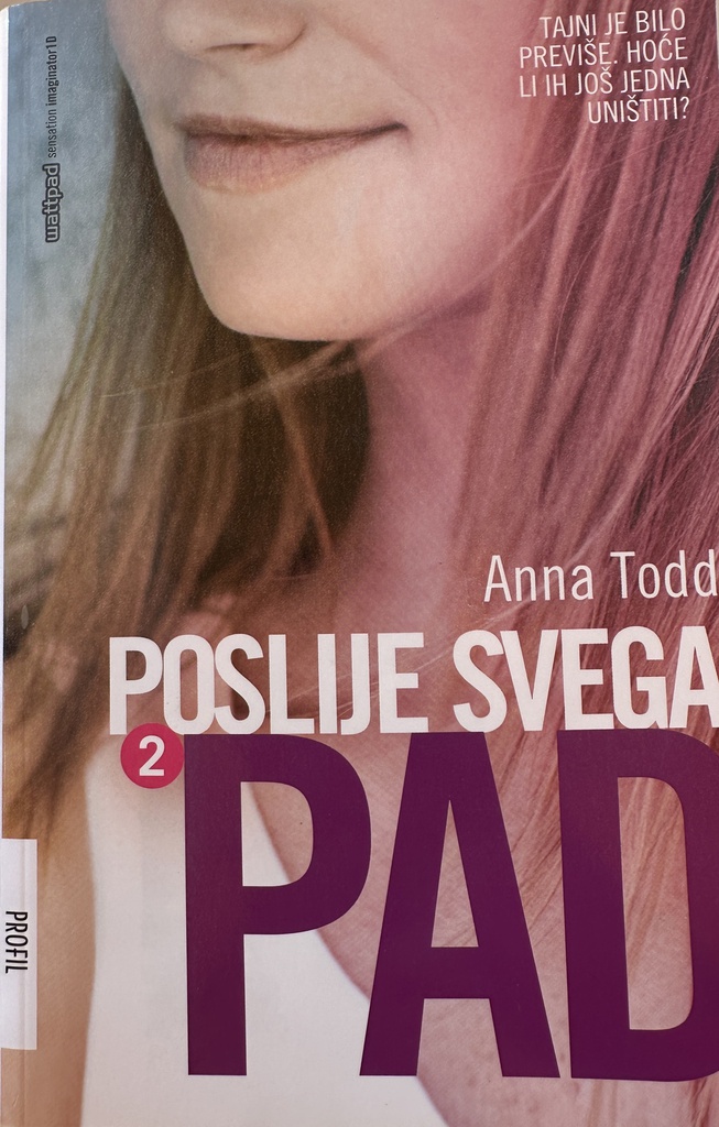 POSLIJE SVEGA - PAD 2.DIO