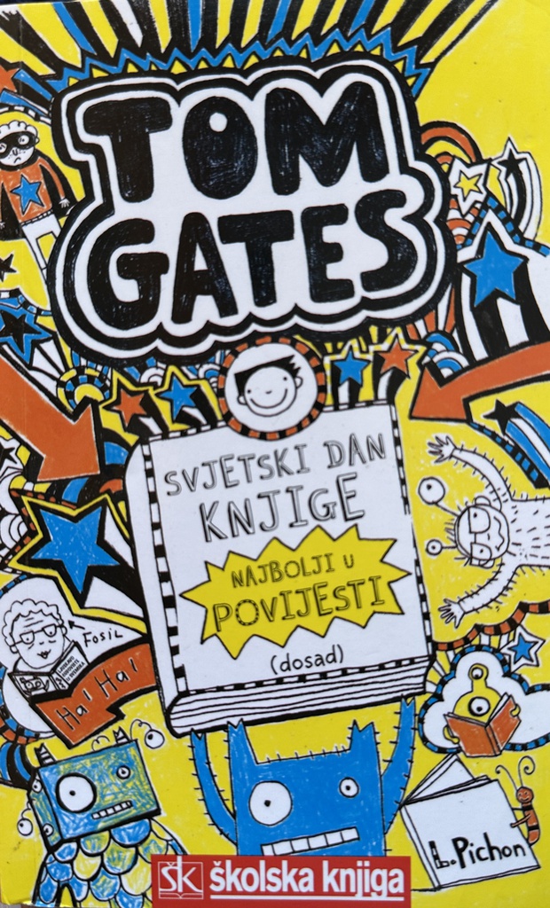 TOM GATES - SVJETSKI DAN KNJIGE NAJBOLJI U POVIJESTI (DOSAD)