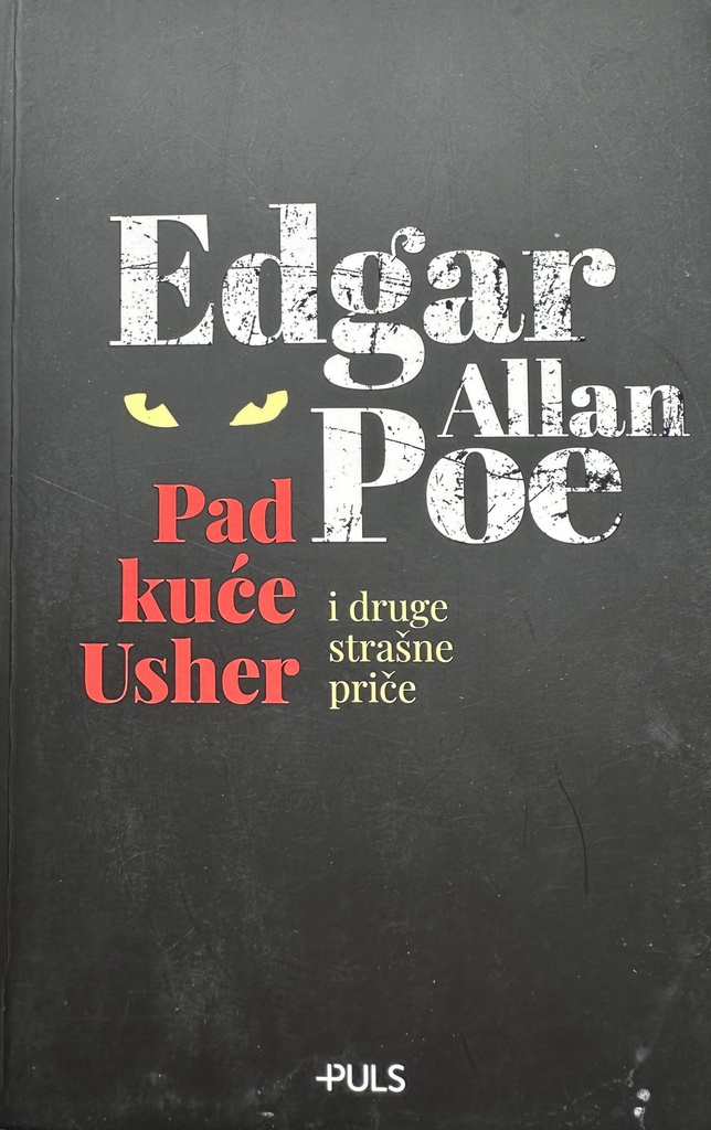 PAD KUĆE USHER I DRUGE STRAŠNE PRIČE