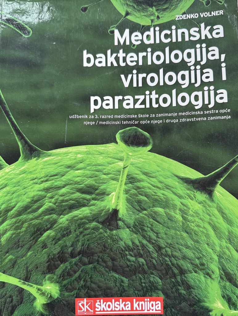 MEDICINSKA BAKTERIOLOGIJA, VIROLOGIJA I PARAZITOLOGIJA