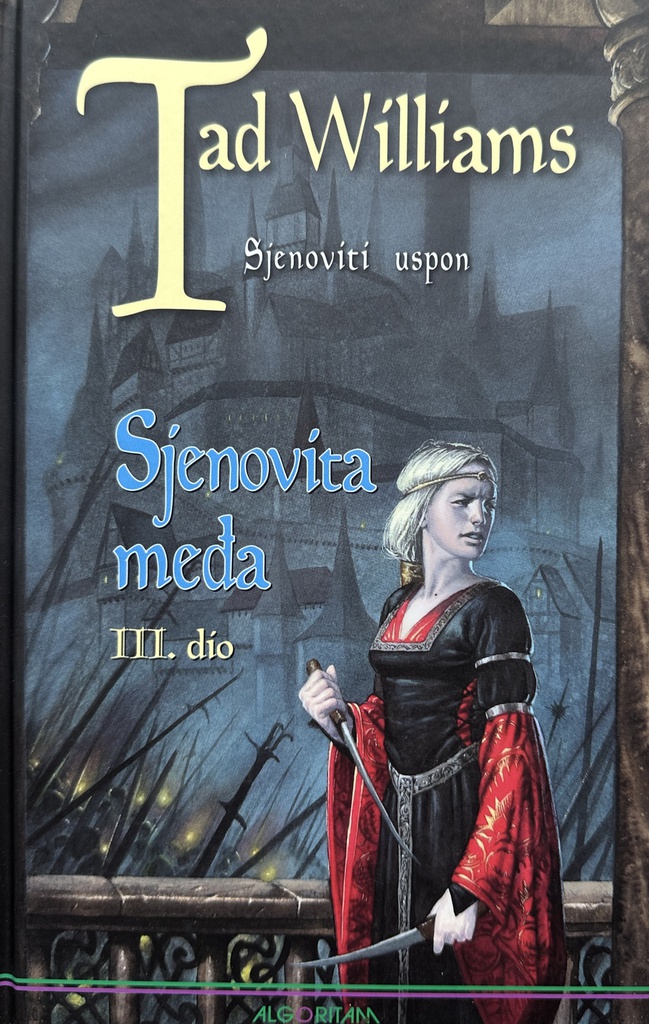 SJENOVITA MEĐA III.DIO