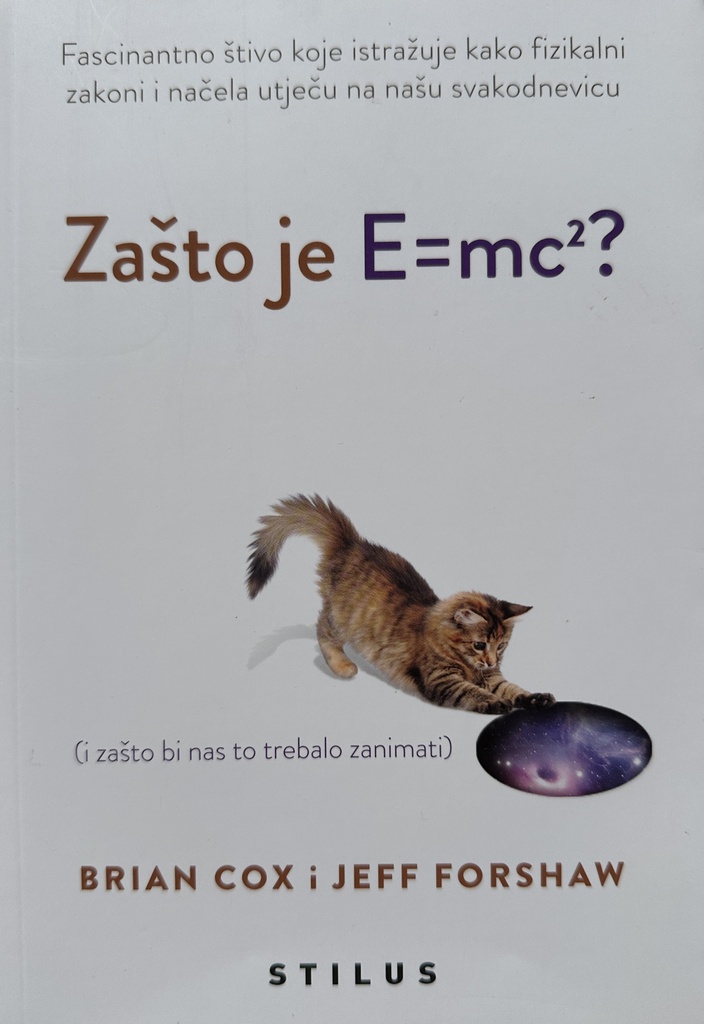 ZAŠTO JE E = mc2?