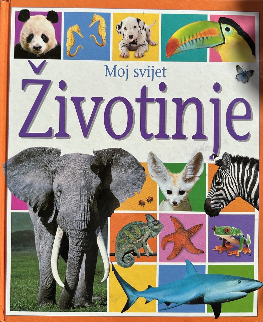 MOJ SVIJET ŽIVOTINJE