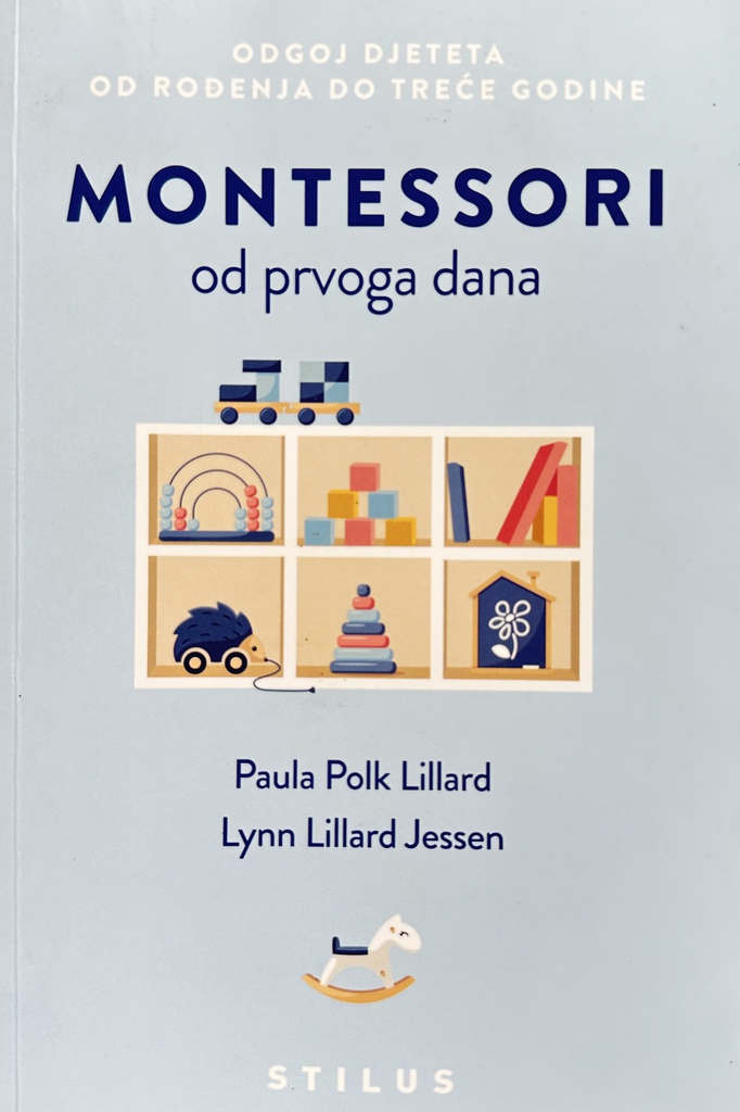 MONTESSORI OD PRVOG DANA