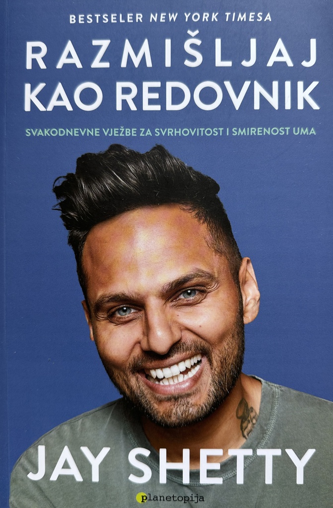 RAZMIŠLJAJ KAO REDOVNIK