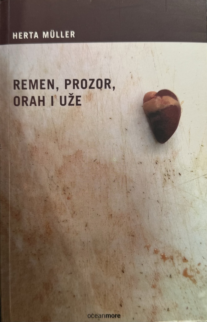 REMEN, PROZOR, ORAH I UŽE