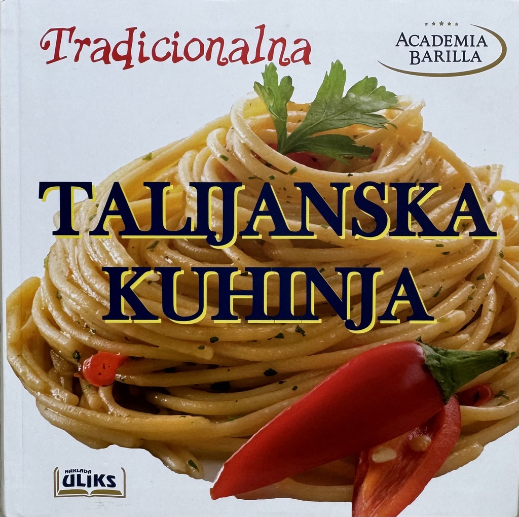 TRADICIONALNA TALIJANSKA KUHINJA