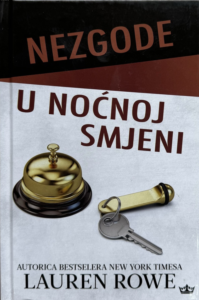 NEZGODE U NOĆNOJ SMJENI