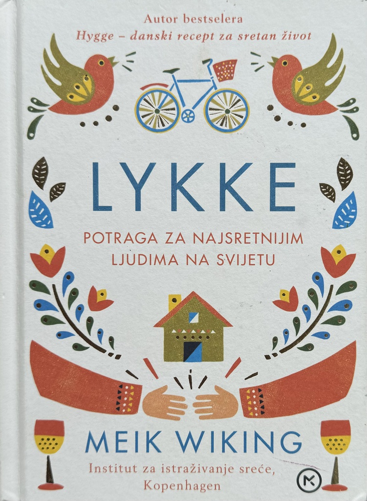 LYKKE- POTRAGA ZA NAJSRETNIJIM LJUDIMA NA SVIJETU