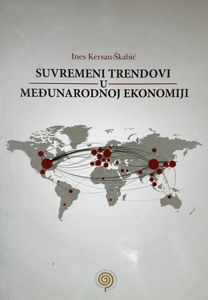 SUVREMENI TRENDOVI U MEĐUNARODNOJ EKONOMIJI