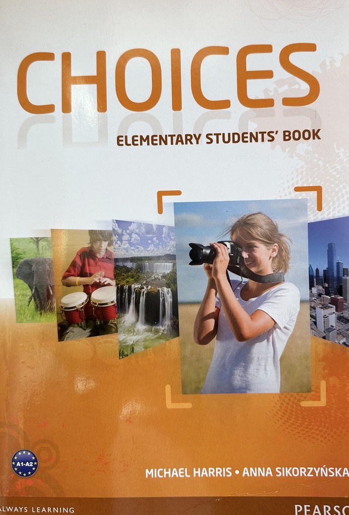 CHOICES - ELEMENTARY STUDENTS BOOK