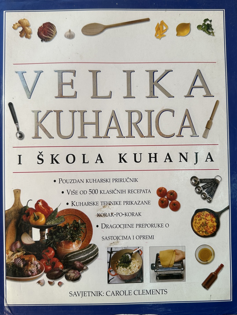 VELIKA KUHARICA - I ŠKOLA KUHANJA