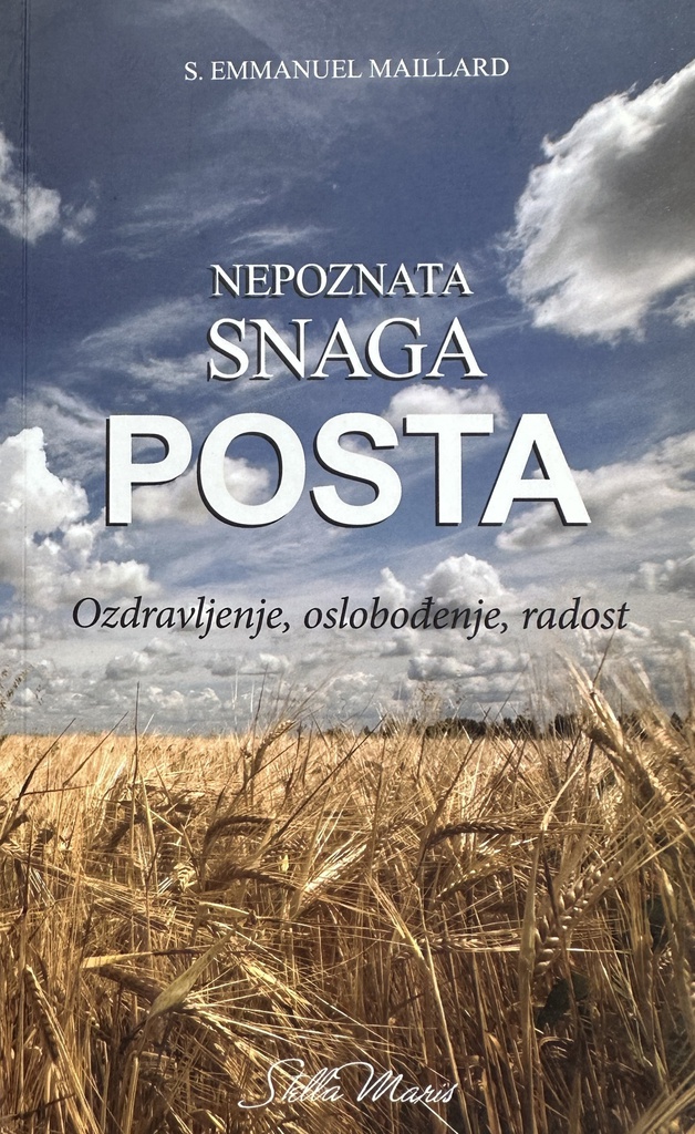 NEPOZNATA SNAGA POSTA